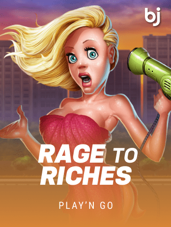 Rage to Riches